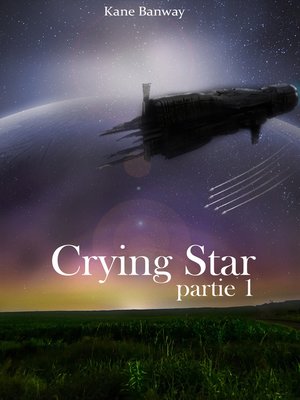 cover image of Crying Star, Partie 1